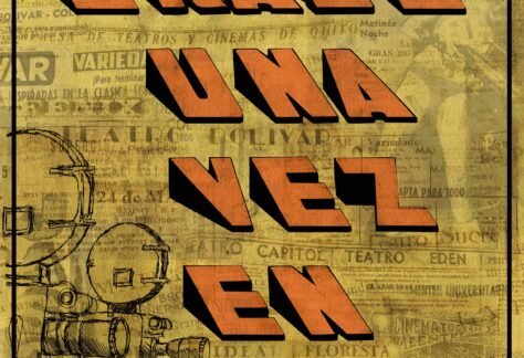 cine documental erase una vez en quito